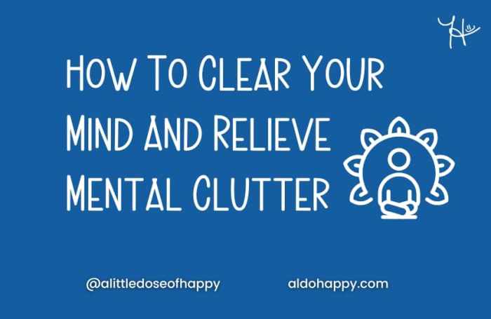 Clutter manage